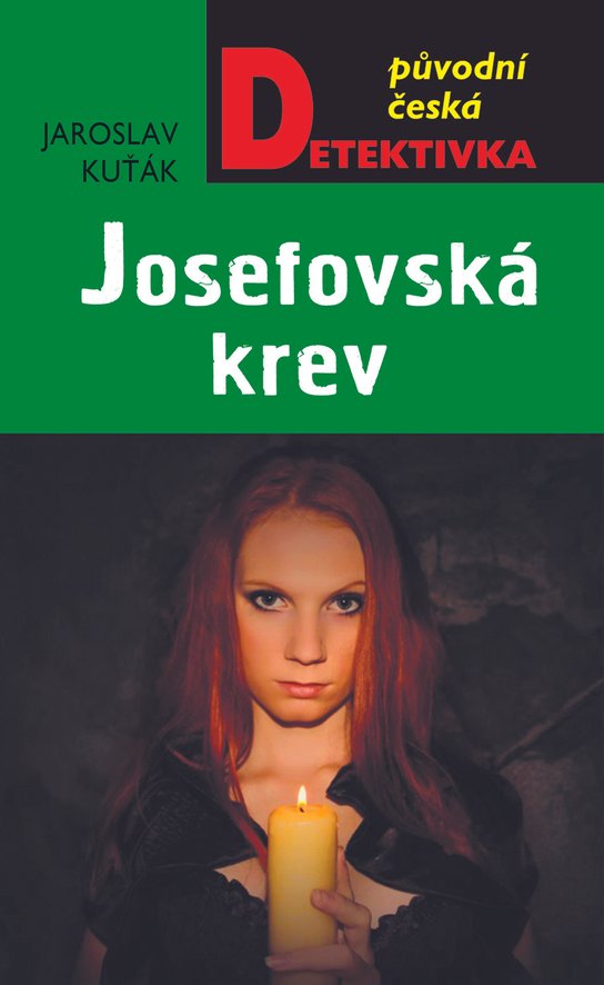 Josefovská krev - Jaroslav Kuťák