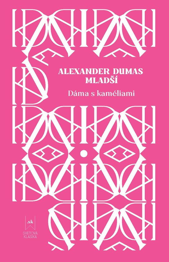 Dáma s kaméliami -  Alexander ml. Dumas