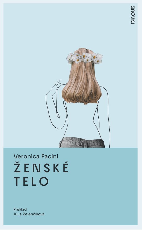 Ženské telo -  Veronica Pacini