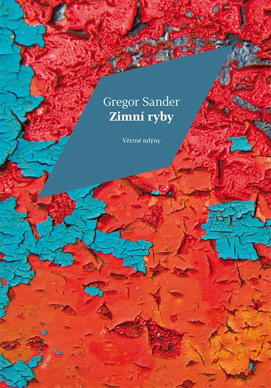 Zimní ryby -  Gregor Sander