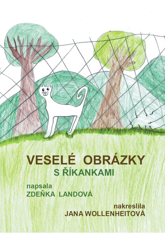 Veselé obrázky s říkankami - Zdeňka Landová
