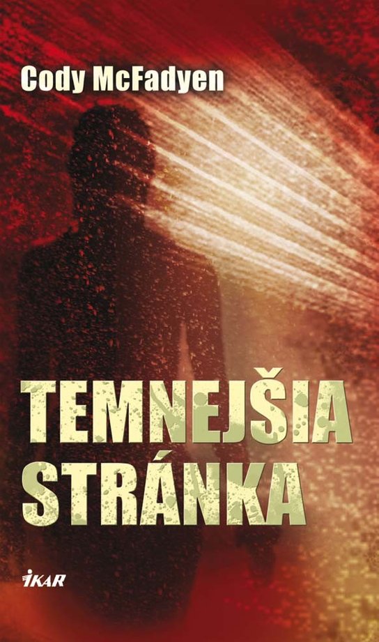Temnejšia stránka -  Cody McFadyen