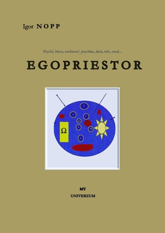 Egopriestor -  Igor Nopp