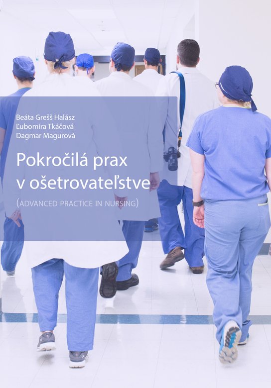 Pokročilá prax v ošetrovateľstve -  Ľubomíra Tkáčová