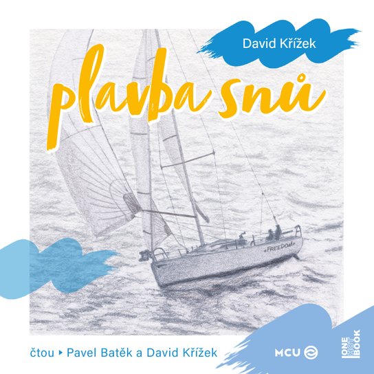 Plavba snů -  David Křížek