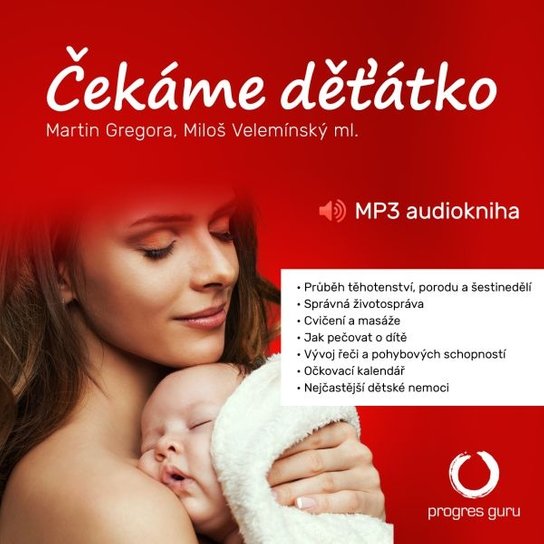 Čekáme děťátko -  MUDr. Miloš Velemínský CSc.