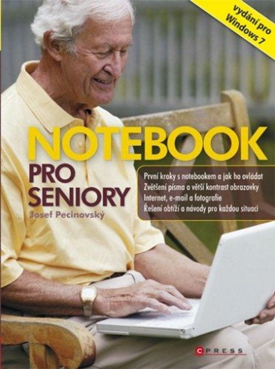 Notebook pro seniory -  Josef Pecinovský
