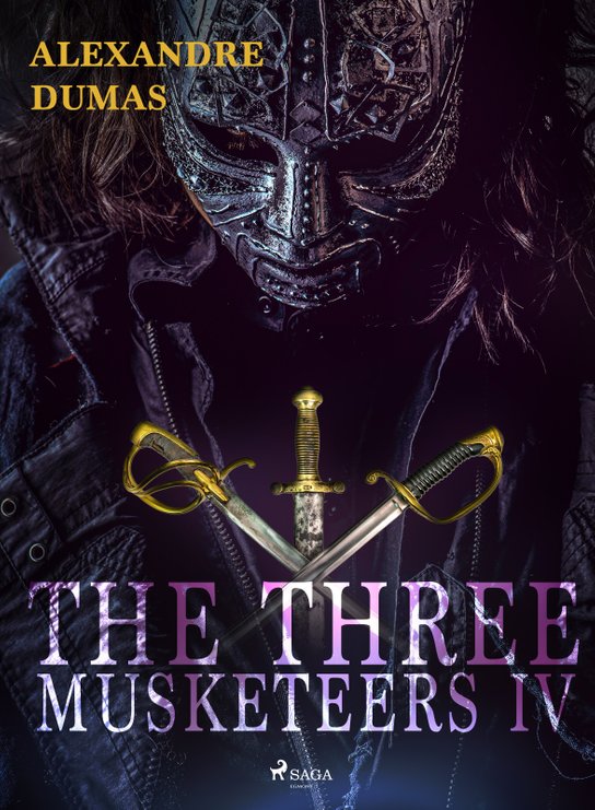 The Three Musketeers IV -  Alexander ml. Dumas