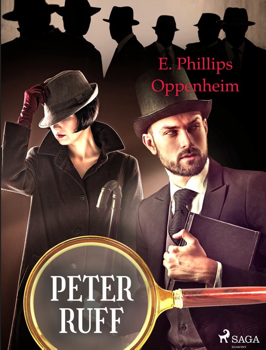 Peter Ruff -  Edward Phillips Oppenheim