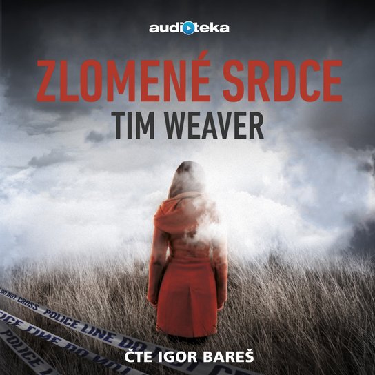 Zlomené srdce -  Tim Weaver