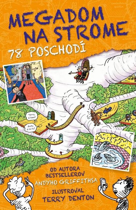 Megadom na strome. 78 poschodí -  Andy Griffiths