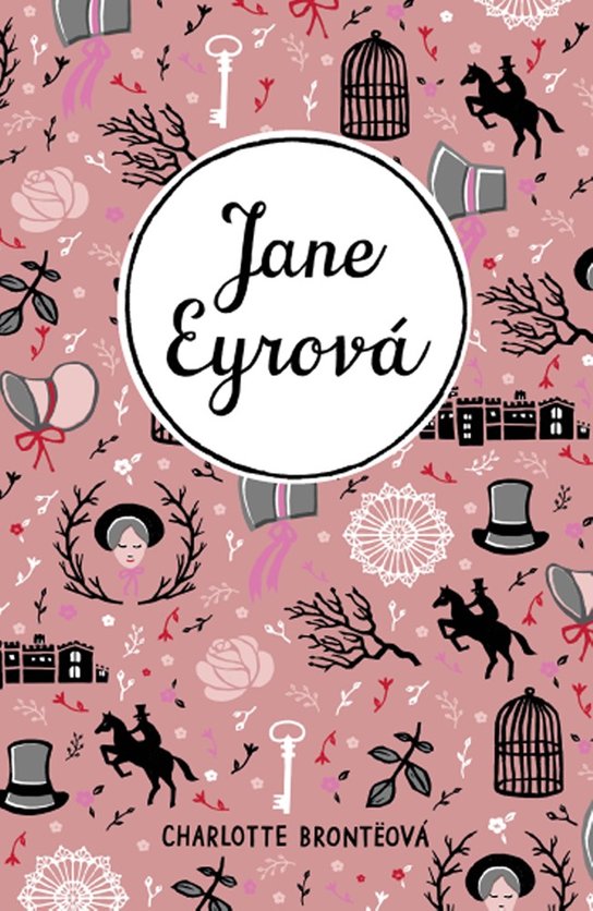 Jane Eyrová -  Charlotte Brontë