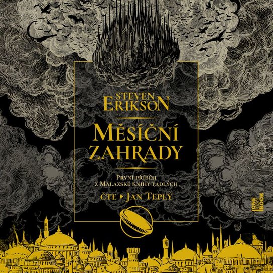 Měsíční zahrady -  Steven Erikson