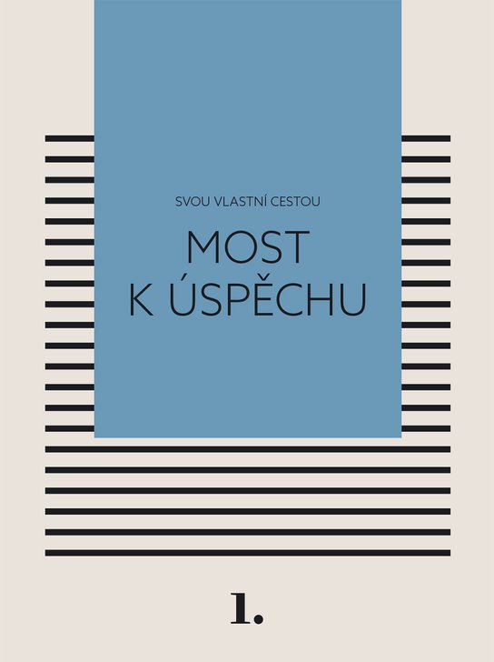 Most k úspěchu -  Kateřina  Černá