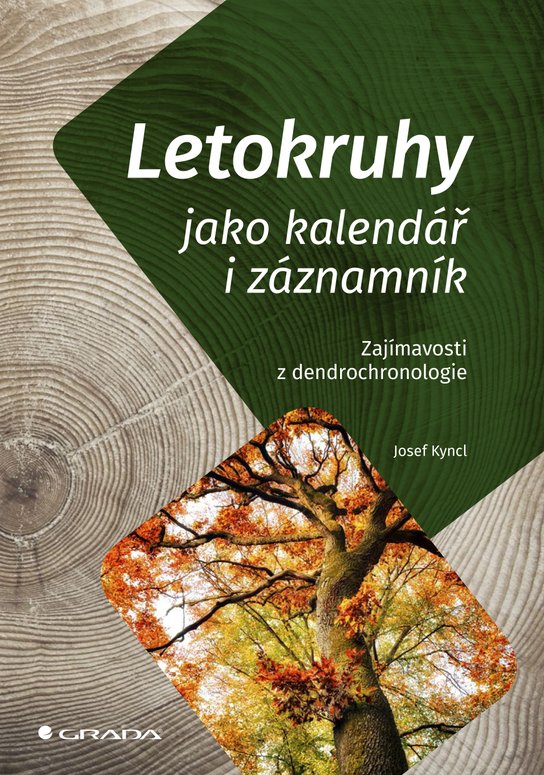 Letokruhy jako kalendář i záznamník -  Josef Kyncl