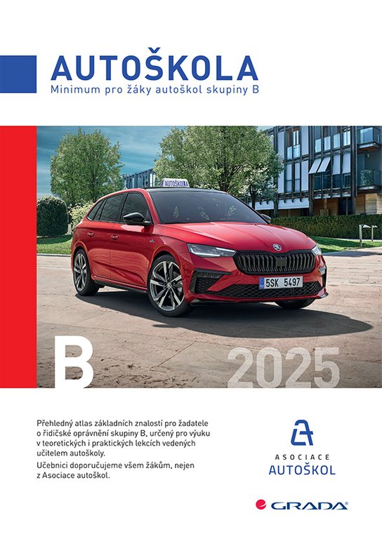 Minimum pro žáky autoškol skupiny B 2025 -  Václav Minář