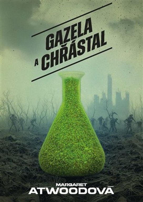 Gazela a Chřástal -  Margaret Atwoodová