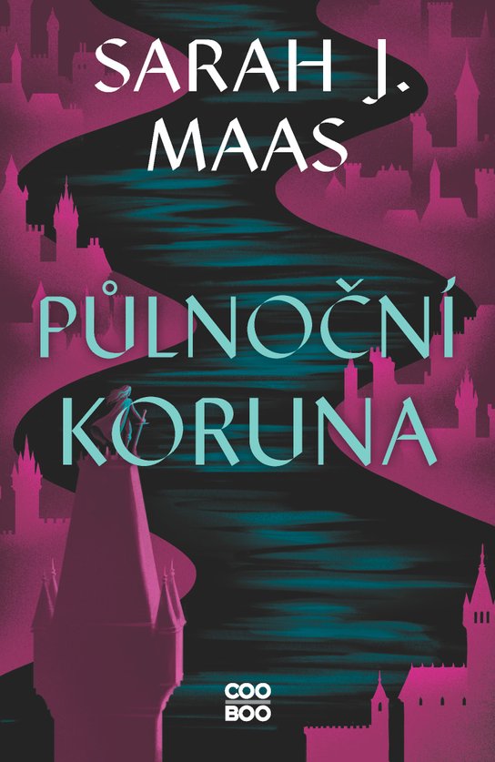 Půlnoční koruna -  Sarah J. Maas