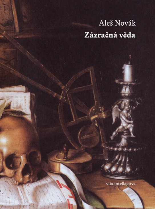 Zázračná věda - Aleš Novák