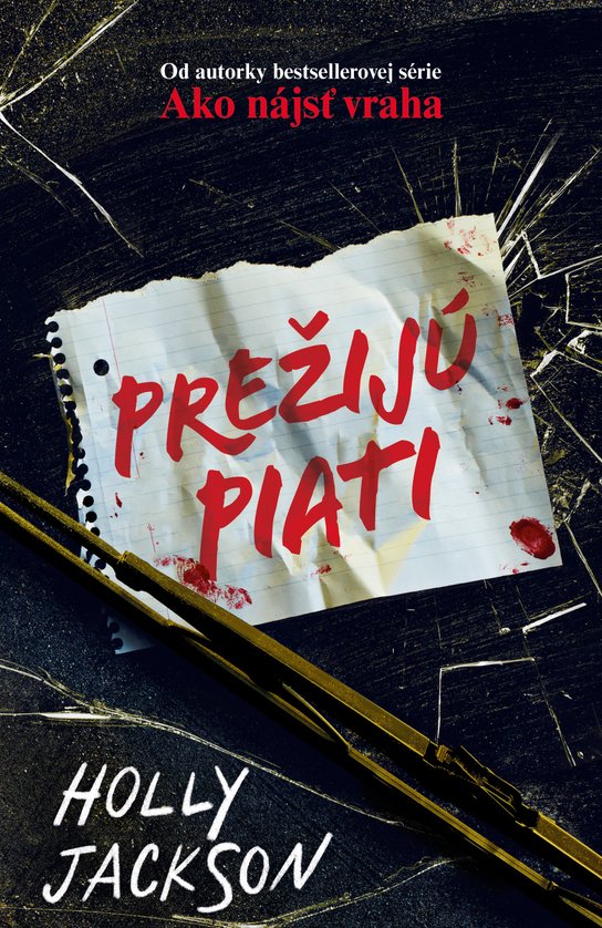 Prežijú piati -  Holly Jackson