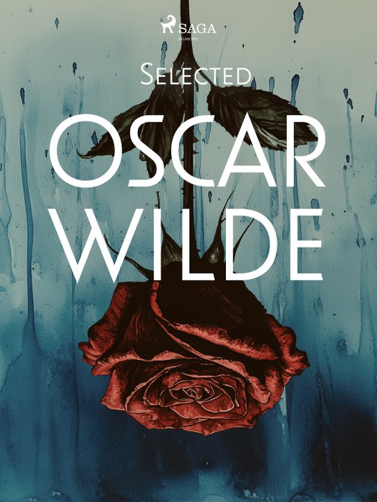 Selected Oscar Wilde -  Oscar Wilde