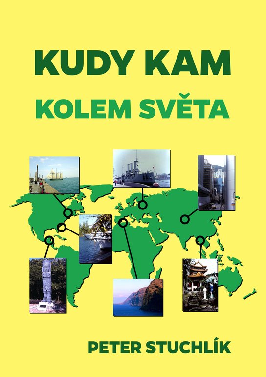 Kudy kam - Kolem světa - Petr Stuchlík
