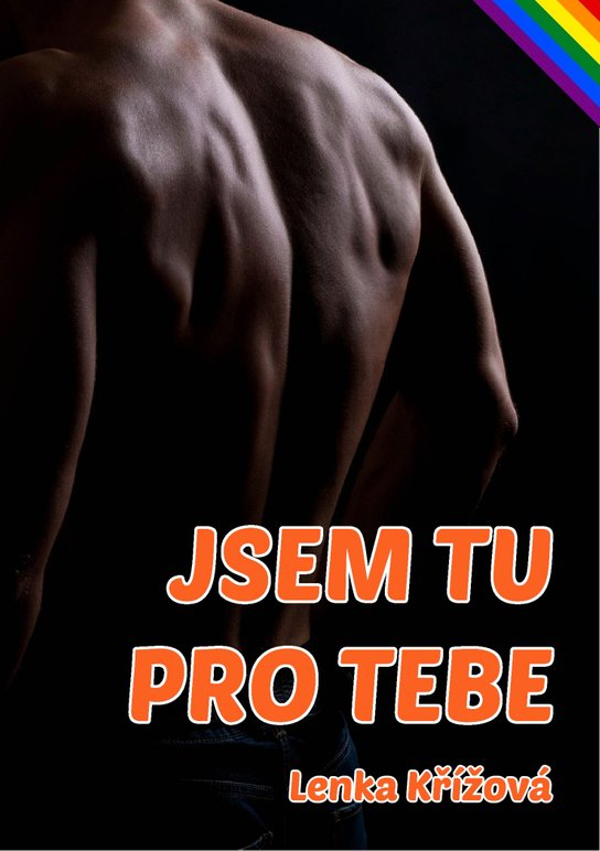 Jsem tu pro tebe - Lenka Křížová