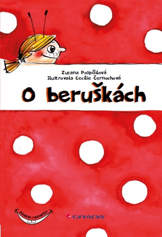 O beruškách -  Zuzana Pospíšilová