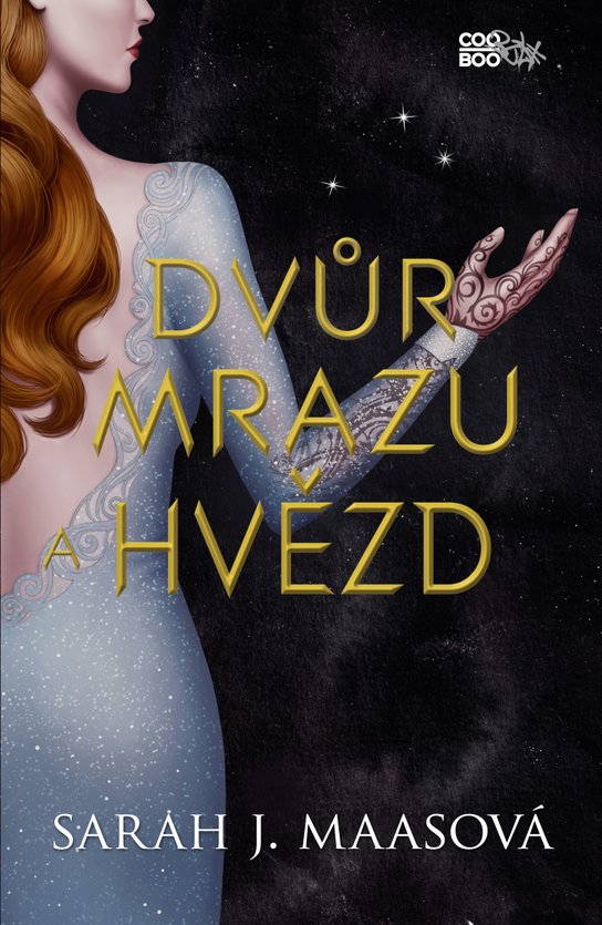 Dvůr mrazu a hvězd -  Sarah J. Maas