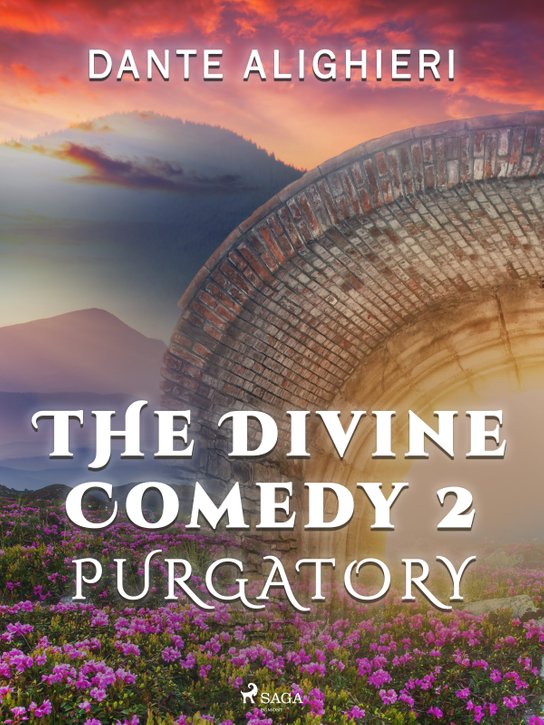 The Divine Comedy 2: Purgatory -  Dante Alighieri