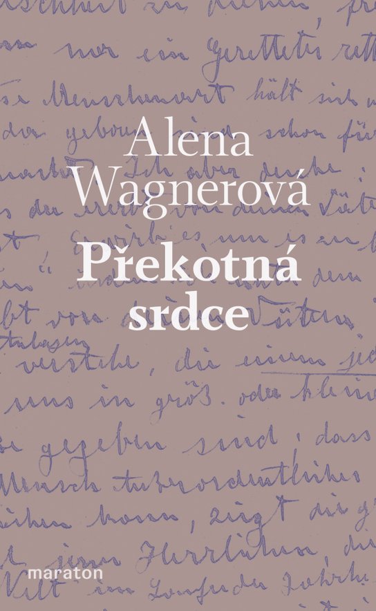Překotná srdce - Alena Wagnerová - Kniha