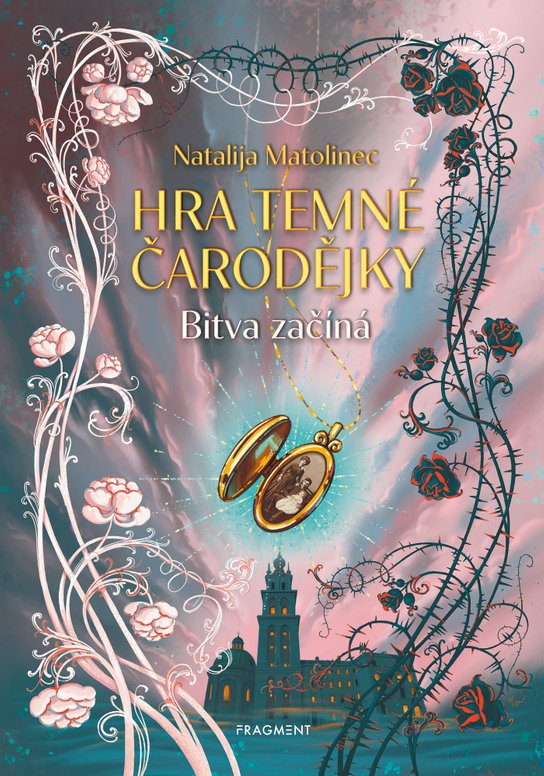 Hra temné čarodějky – Bitva začíná -  Natalija Matolinec