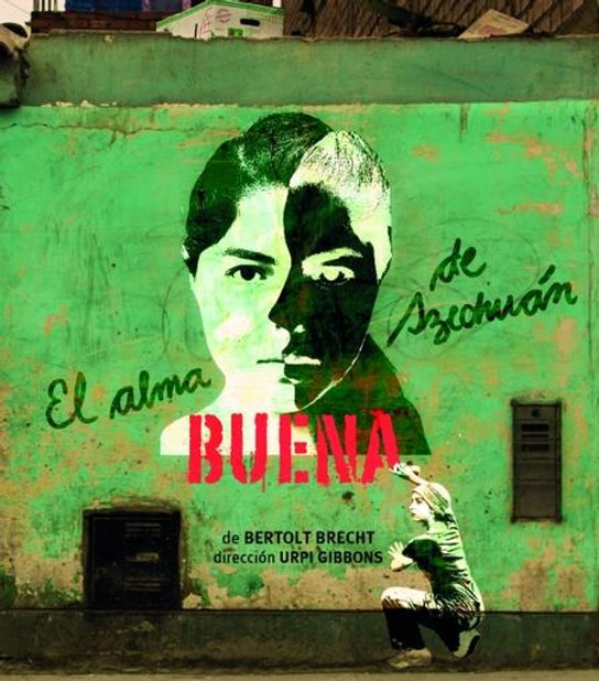 El alma buena de Sichuan -  Bertolt Brecht