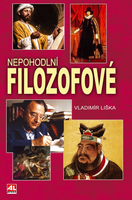 Nepohodlní filozofové - Vladimír Liška