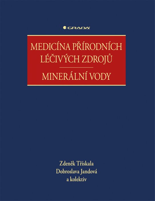Medicína přírodních léčivých zdrojů -  Dobroslava Jandová