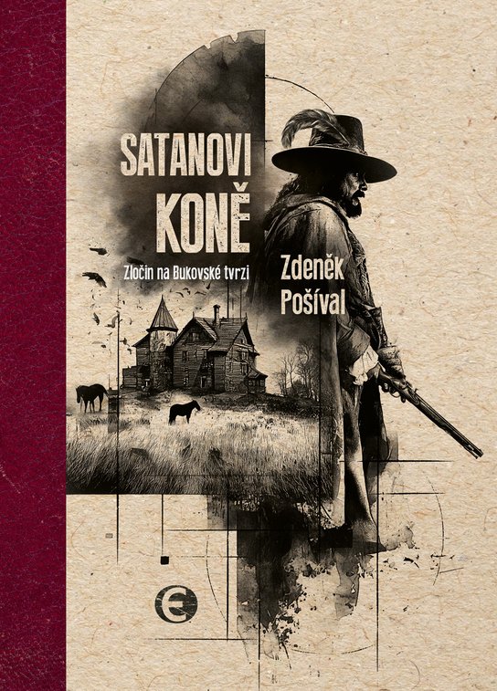 Satanovi koně -  Zdeněk Pošíval