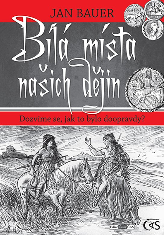 Bílá místa našich dějin -  Jan Bauer