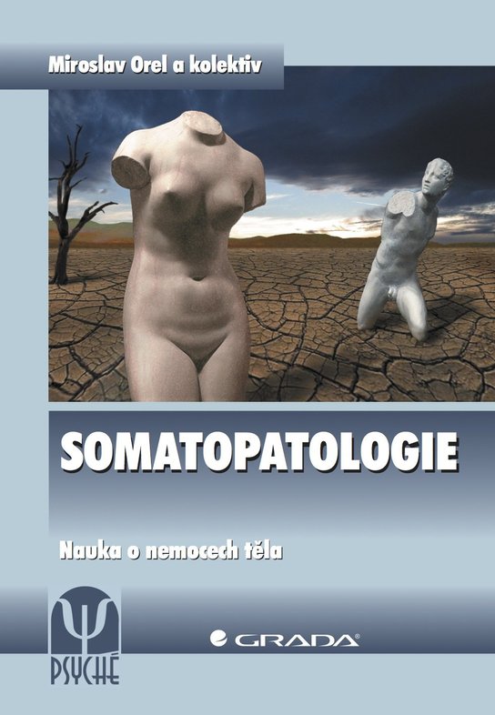 Somatopatologie -  Miroslav Orel
