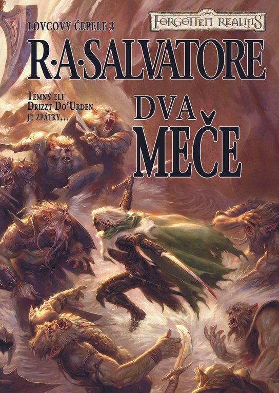 Dva meče -  Robert Anthony Salvatore
