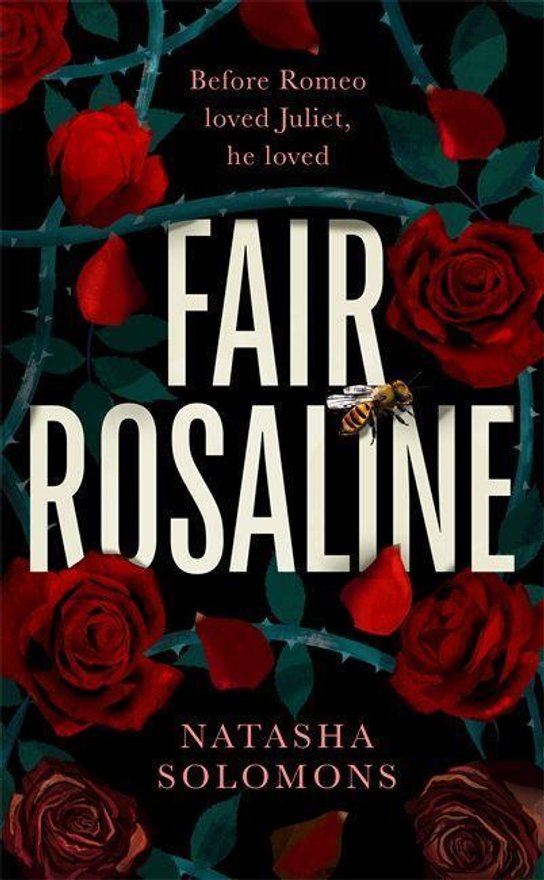 Fair Rosaline -  Natasha Solomons