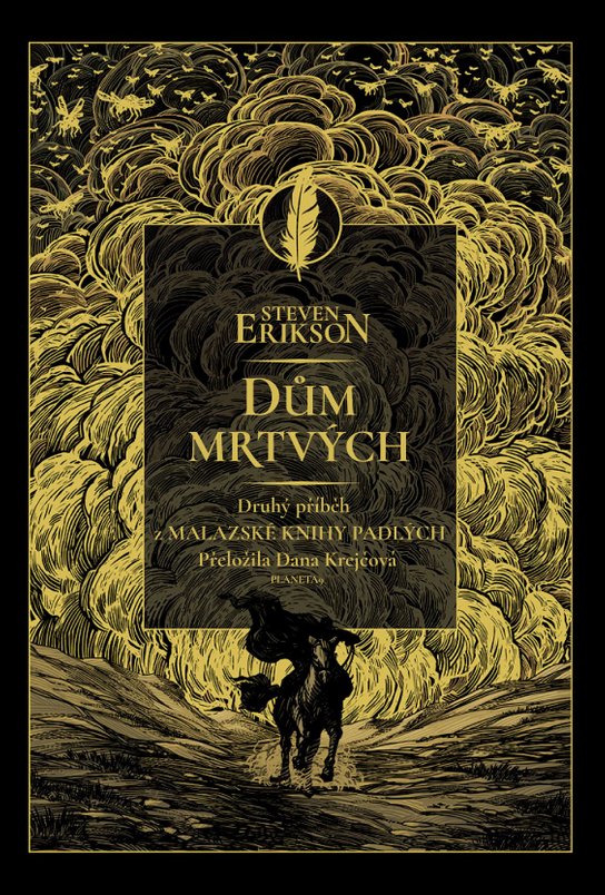 Dům mrtvých -  Steven Erikson