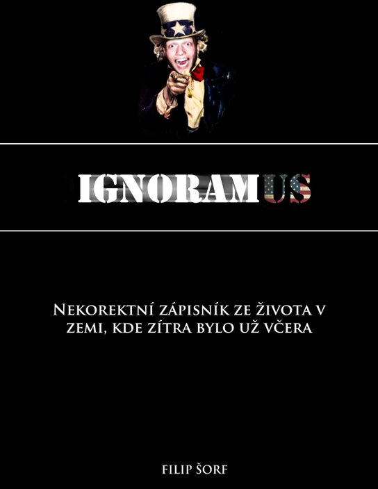 Ignoramus - Filip Šorf