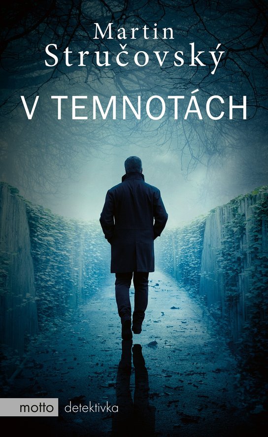 V temnotách -  Martin Stručovský