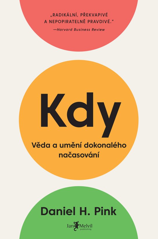 Kdy - Daniel H. Pink