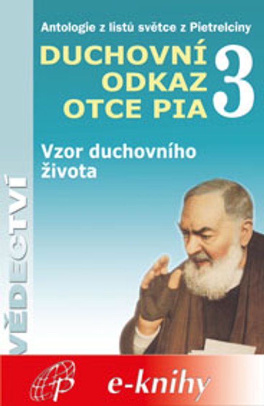 Tajemství stigmat otce Pia (III.) - Gianluigi Pasquale