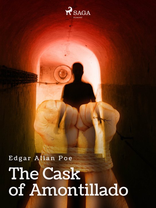 The Cask of Amontillado -  Edgar Allan Poe