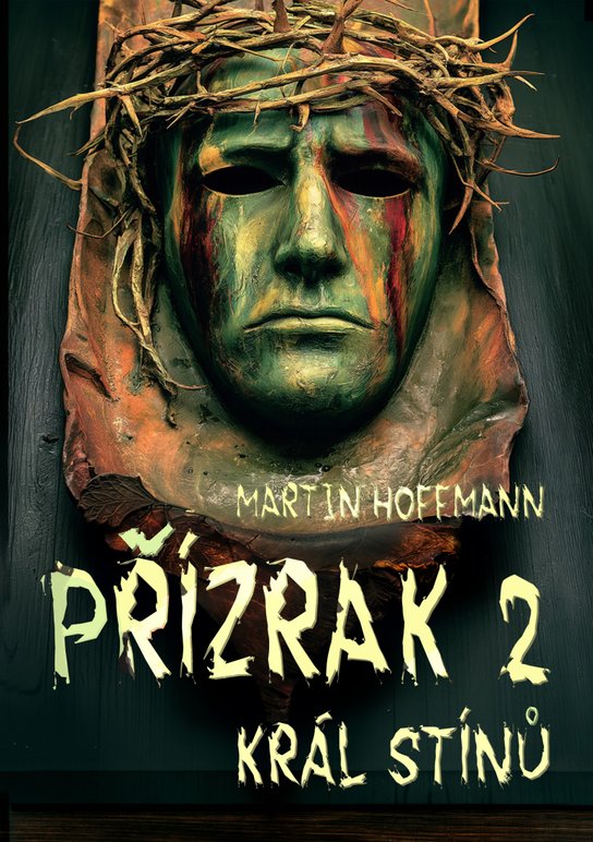 Přízrak 2 -  Martin Hoffmann