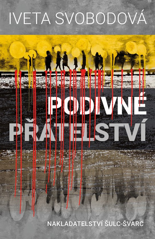 Podivné přátelství -  Iveta Svobodová