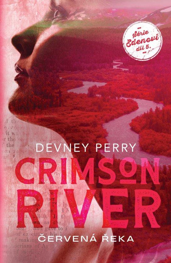 Crimson River: Červená řeka -  Devney Perry