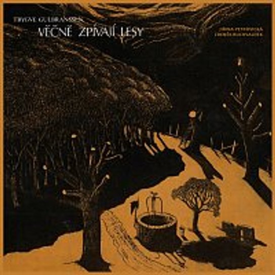 Věčně zpívají lesy -  Trygve Gulbranssen